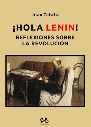 HOLA LENIN! | 9788485209705 | JOAN TAFALLA | Llibres Parcir | Llibreria Parcir | Llibreria online de Manresa | Comprar llibres en català i castellà online