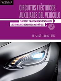 CIRCUITOS ELECTRICOS AUXILIARES DEL VEHICULO | 9788497328050 | LLANOS LOPEZ M J | Llibres Parcir | Llibreria Parcir | Llibreria online de Manresa | Comprar llibres en català i castellà online