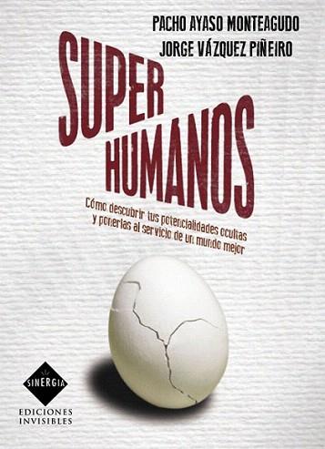 SuperHumanos | 9788493996833 | Ayaso Monteagudo, Pacho/Vázquez Piñeiro, Jorge | Llibres Parcir | Librería Parcir | Librería online de Manresa | Comprar libros en catalán y castellano online