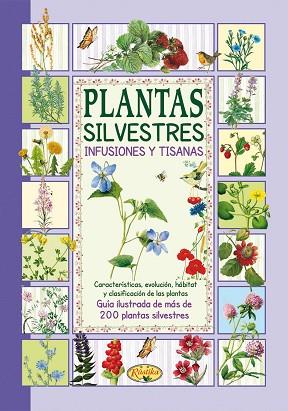 PLANTAS SILVESTRES INFUSIONES Y TISANAS | 9788415401711 | AAVV | Llibres Parcir | Llibreria Parcir | Llibreria online de Manresa | Comprar llibres en català i castellà online