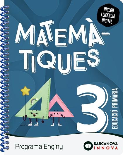 ENGINY 3. MATEMÀTIQUES | 9788448956899 | ALEGRIA, FRANCESC XAVIER / CABELLO, LUCIA | Llibres Parcir | Llibreria Parcir | Llibreria online de Manresa | Comprar llibres en català i castellà online