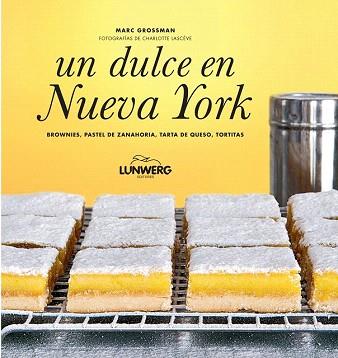 UN DULCE EN NUEVA YORK | 9788497859295 | MARC GROSSMAN | Llibres Parcir | Llibreria Parcir | Llibreria online de Manresa | Comprar llibres en català i castellà online