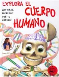 EXPLORA EL CUERPO HUMANO | 9788427248809 | Llibres Parcir | Llibreria Parcir | Llibreria online de Manresa | Comprar llibres en català i castellà online