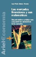 LOS MERCADOS FINANCIEROS Y SUS MATEMATICAS | 9788434445086 | JIMENO MORENO JUAN PABLO | Llibres Parcir | Llibreria Parcir | Llibreria online de Manresa | Comprar llibres en català i castellà online