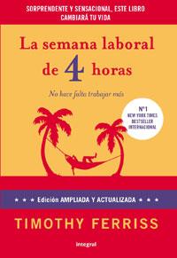 LA SEMANA LABORAL DE 4 HORAS ed ampliada y actualizada | 9788492981168 | TIMOTHY FERRISS | Llibres Parcir | Llibreria Parcir | Llibreria online de Manresa | Comprar llibres en català i castellà online