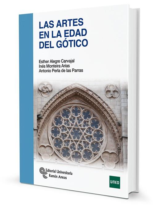 LAS ARTES EN LA EDAD DEL GÓTICO | 9788499613802 | ALEGRE CARVAJAL, ESTHER / MONTEIRA ARIAS, INÉS / PERLA DE LAS PARRAS, ANTONIO | Llibres Parcir | Llibreria Parcir | Llibreria online de Manresa | Comprar llibres en català i castellà online