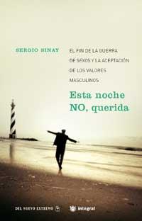 ESTA NOCHE NO QUERIDA | 9788479019204 | SINAY SERGIO | Llibres Parcir | Llibreria Parcir | Llibreria online de Manresa | Comprar llibres en català i castellà online