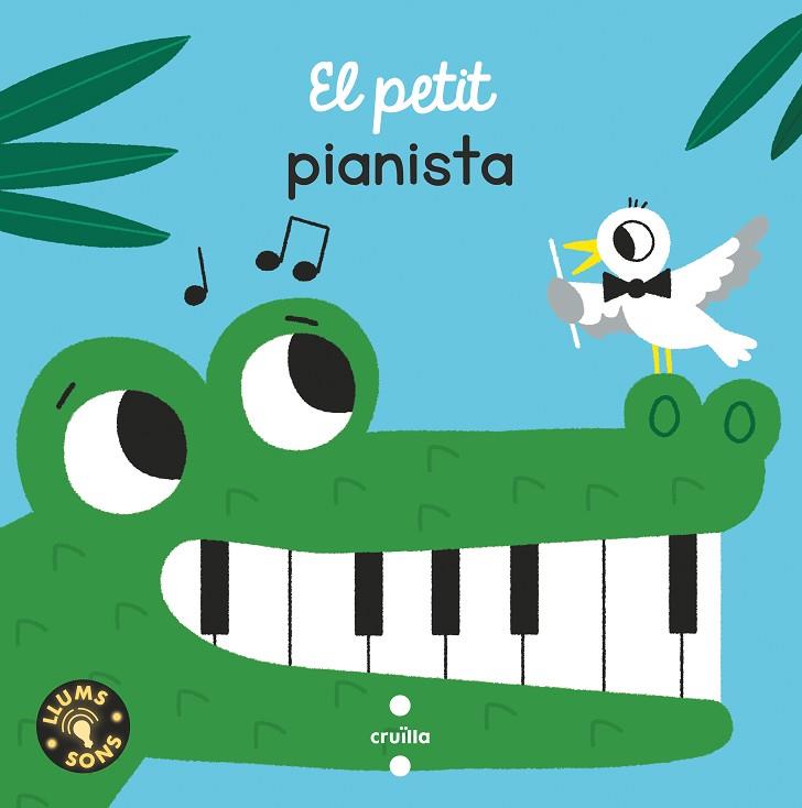 EL PETIT PIANISTA | 9788466150064 | GALLIMARD JEUNESSE, ÉDITIONS | Llibres Parcir | Llibreria Parcir | Llibreria online de Manresa | Comprar llibres en català i castellà online