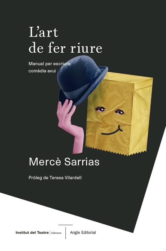 L'ART DE FER RIURE | 9788417214944 | SARRIAS FORNÉS, MERCÈ | Llibres Parcir | Librería Parcir | Librería online de Manresa | Comprar libros en catalán y castellano online