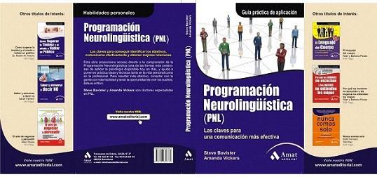 PROGRAMACION NEUROLINGUISTICA PNL claves para una comunicac | 9788497353779 | STEVE BAVISTER AMANDA VICKERS | Llibres Parcir | Librería Parcir | Librería online de Manresa | Comprar libros en catalán y castellano online