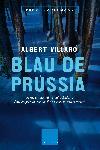 BLAU DE PRUSSIA | 9788466407564 | VILLARO ALBERT | Llibres Parcir | Llibreria Parcir | Llibreria online de Manresa | Comprar llibres en català i castellà online