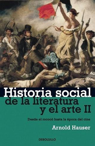 HISTORIA SOCIAL DE LA LITERATURA Y EL ARTE II DESDE ROCOCO | 9788497932219 | HAUSER ARNOLD | Llibres Parcir | Llibreria Parcir | Llibreria online de Manresa | Comprar llibres en català i castellà online