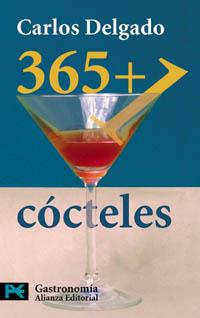 365+1 COCTELES | 9788420655291 | DELGADO CARLOS | Llibres Parcir | Llibreria Parcir | Llibreria online de Manresa | Comprar llibres en català i castellà online