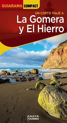 LA GOMERA Y EL HIERRO | 9788491587378 | HERNÁNDEZ BUENO, MARIO | Llibres Parcir | Llibreria Parcir | Llibreria online de Manresa | Comprar llibres en català i castellà online