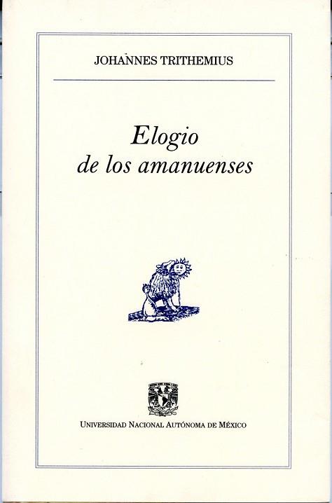 ELOGIO A LOS AMANUENSES | PODI78014 | TRITHEMIUS  JOHANNES | Llibres Parcir | Llibreria Parcir | Llibreria online de Manresa | Comprar llibres en català i castellà online