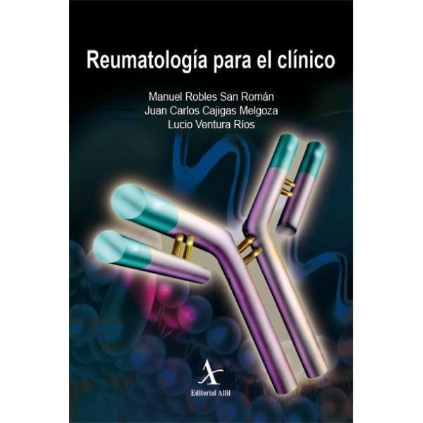 REUMATOLOGÍA PARA EL CLÍNICO | PODI72965 | ROBLES SAN ROMÁN  MANUEL | Llibres Parcir | Llibreria Parcir | Llibreria online de Manresa | Comprar llibres en català i castellà online