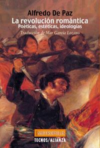 LA REVOLUCION ROMANTICA | 9788430939602 | DE PAZ ALFREDO | Llibres Parcir | Librería Parcir | Librería online de Manresa | Comprar libros en catalán y castellano online