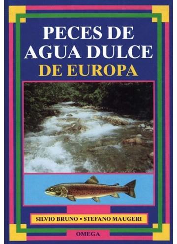 PECES AGUA DULCE EUROPA | 9788428209823 | BRUNO - MAUGERI | Llibres Parcir | Llibreria Parcir | Llibreria online de Manresa | Comprar llibres en català i castellà online