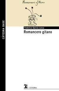 ROMANCERO GITANO | 9788437627496 | GARCIA LORCA FEDERICO | Llibres Parcir | Llibreria Parcir | Llibreria online de Manresa | Comprar llibres en català i castellà online