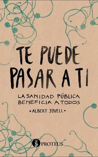 Te puede pasar a ti | 9788415047698 | Jovell Fernández, Albert Jordi | Llibres Parcir | Llibreria Parcir | Llibreria online de Manresa | Comprar llibres en català i castellà online