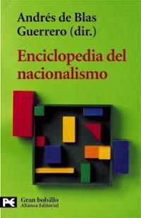 ENCICLOPEIDA NACIONALISMO | 9788420632971 | ANDRES DE BLAS | Llibres Parcir | Llibreria Parcir | Llibreria online de Manresa | Comprar llibres en català i castellà online