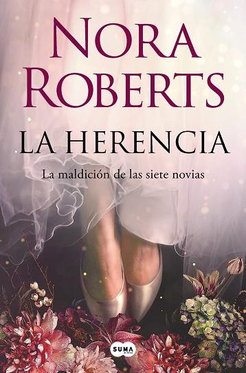 LA HERENCIA (LA MALDICIÓN DE LAS SIETE NOVIAS 1) | 9788491299110 | ROBERTS, NORA | Llibres Parcir | Llibreria Parcir | Llibreria online de Manresa | Comprar llibres en català i castellà online