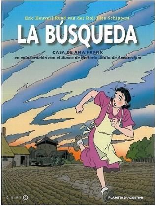 LA BUSQUEDA Casa de Ana Frank COMIC | 9788492766239 | HEUVEL | Llibres Parcir | Llibreria Parcir | Llibreria online de Manresa | Comprar llibres en català i castellà online