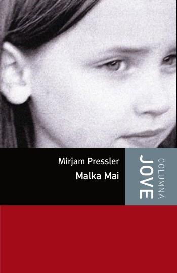 MALKA MAI columna jove | 9788499322971 | MIRJAM PRESSLER | Llibres Parcir | Llibreria Parcir | Llibreria online de Manresa | Comprar llibres en català i castellà online