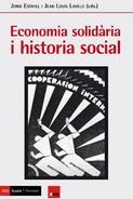 ECONOMIA SOLIDARIA I HISTORIA SOCIAL | 9788498889574 | ESTIVILL, JORDI/LAVILLE, JEAN LOUIS | Llibres Parcir | Llibreria Parcir | Llibreria online de Manresa | Comprar llibres en català i castellà online