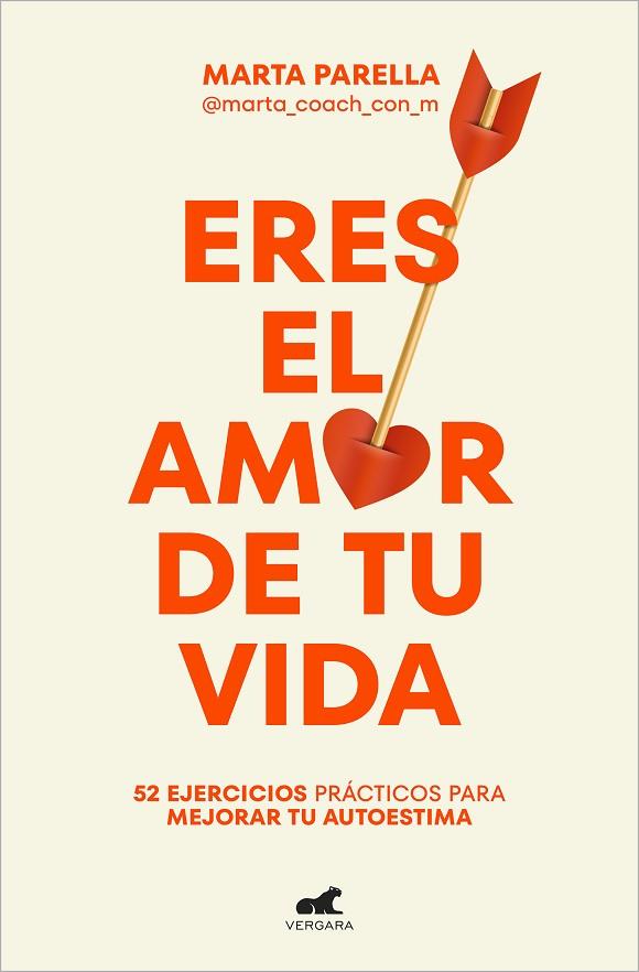 ERES EL AMOR DE TU VIDA | 9788419248428 | PARELLA (@MARTA_COACH_CON_M), MARTA | Llibres Parcir | Llibreria Parcir | Llibreria online de Manresa | Comprar llibres en català i castellà online