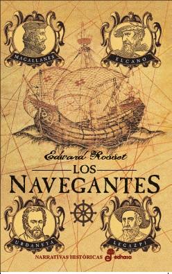 LOS NAVEGANTES | 9788435063296 | ROSSET EDWARD | Llibres Parcir | Llibreria Parcir | Llibreria online de Manresa | Comprar llibres en català i castellà online