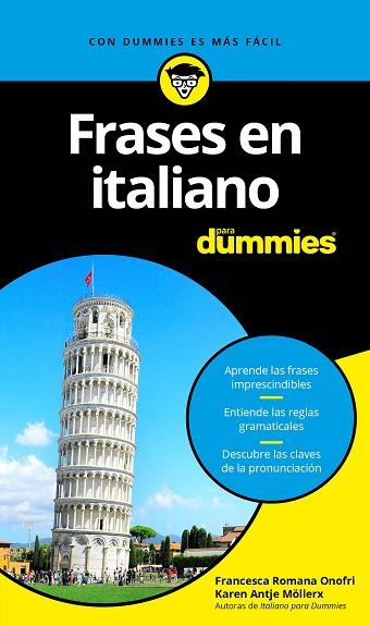 FRASES EN ITALIANO PARA DUMMIES | 9788432903779 | ROMANA ONOFRI, FRANCESCA/ANTJE MÖLLER, KAREN | Llibres Parcir | Llibreria Parcir | Llibreria online de Manresa | Comprar llibres en català i castellà online