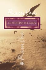 EL MISTERIO DEL AMOR | 9788489897885 | RAMTHA | Llibres Parcir | Llibreria Parcir | Llibreria online de Manresa | Comprar llibres en català i castellà online