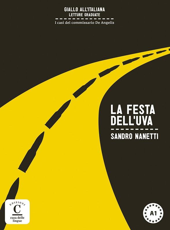 COLECCIÓN GIALLO ALL'ITALIANA. LA FESTA DELL'UVA. LIBRO + MP3 | 9788416057030 | NANETTI, SANDRO | Llibres Parcir | Llibreria Parcir | Llibreria online de Manresa | Comprar llibres en català i castellà online