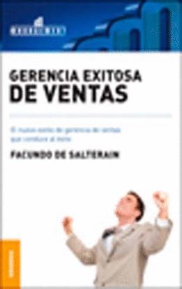 GERENCIA EXITOSA DE VENTAS | 9789506416164 | SALTERAIN, FACUNDO | Llibres Parcir | Llibreria Parcir | Llibreria online de Manresa | Comprar llibres en català i castellà online