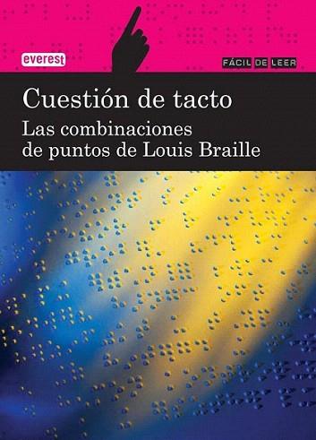 Cuestión de tacto. Las combinaciones de puntos de Louis Braille | 9788444110905 | Mercedes Figuerola Martín | Llibres Parcir | Librería Parcir | Librería online de Manresa | Comprar libros en catalán y castellano online