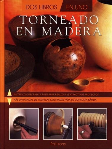 TORNEADO EN MADERA | 9788495376350 | IRONS | Llibres Parcir | Llibreria Parcir | Llibreria online de Manresa | Comprar llibres en català i castellà online