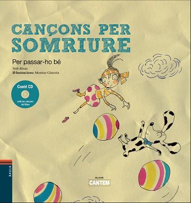 CANÇONS PER SOMRIURE | 9788447932818 | RIVAS I CABADO, NOÈ | Llibres Parcir | Llibreria Parcir | Llibreria online de Manresa | Comprar llibres en català i castellà online