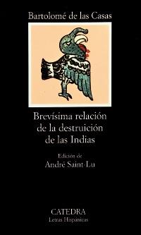 BREVISIMA RELACION DESTRUCCION DE LAS INDIAS | 9788437603414 | DE LAS CASAS | Llibres Parcir | Llibreria Parcir | Llibreria online de Manresa | Comprar llibres en català i castellà online