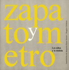 ZAPATO Y METRO los ni±os y la medida | 9788480637558 | ASOCIACION MAESTROS ROSA SENSAT | Llibres Parcir | Llibreria Parcir | Llibreria online de Manresa | Comprar llibres en català i castellà online