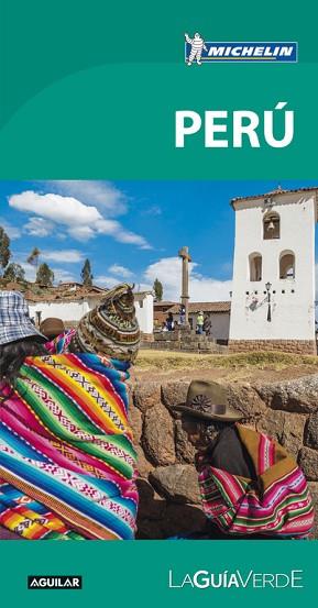 PERÚ (LA GUÍA VERDE) | 9788403516168 | MICHELIN | Llibres Parcir | Llibreria Parcir | Llibreria online de Manresa | Comprar llibres en català i castellà online