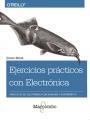 EJERCICIOS PRáCTICOS CON ELECTRóNICA | 9788426725639 | MONK, SIMON | Llibres Parcir | Llibreria Parcir | Llibreria online de Manresa | Comprar llibres en català i castellà online