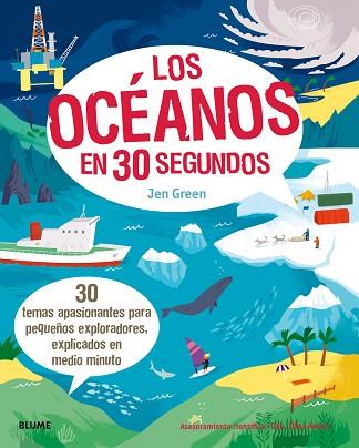 LOS OCEANOS EN 30 SEGUNDOS | 9788498019001 | GREEN, JEN | Llibres Parcir | Librería Parcir | Librería online de Manresa | Comprar libros en catalán y castellano online