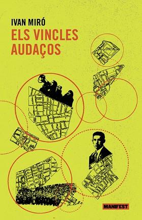 ELS VINCLES AUDAÇOS | 9788419719072 | MIRÓ, IVAN | Llibres Parcir | Llibreria Parcir | Llibreria online de Manresa | Comprar llibres en català i castellà online