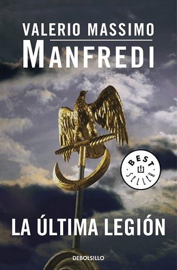 LA ULTIMA LEGION | 9788497933407 | VALERIO MASSIMO MANFREDI | Llibres Parcir | Llibreria Parcir | Llibreria online de Manresa | Comprar llibres en català i castellà online