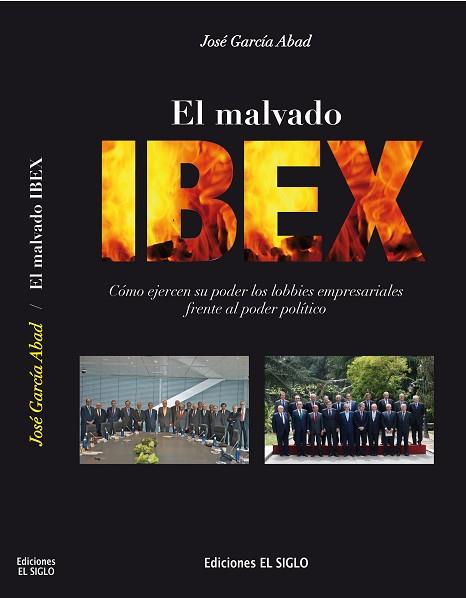 EL MALVADO IBEX | 9788461757060 | GARCÍA ABAD, JOSÉ | Llibres Parcir | Llibreria Parcir | Llibreria online de Manresa | Comprar llibres en català i castellà online