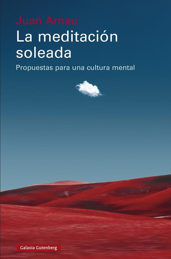 LA MEDITACIÓN SOLEADA | 9788410107823 | ARNAU, JUAN | Llibres Parcir | Llibreria Parcir | Llibreria online de Manresa | Comprar llibres en català i castellà online