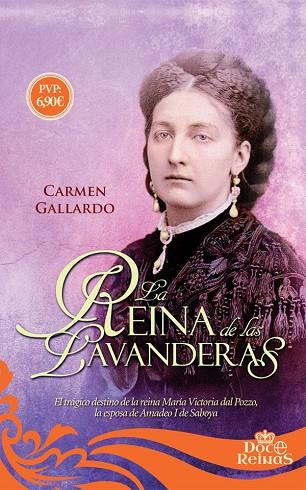 LA REINA DE LAS LAVANDERAS | 9788491641667 | GALLARDO TOMÉ, CARMEN | Llibres Parcir | Llibreria Parcir | Llibreria online de Manresa | Comprar llibres en català i castellà online