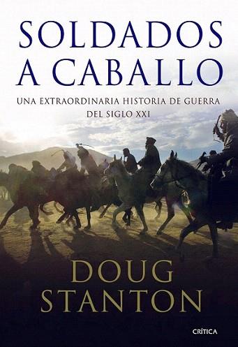 SOLDADOS A CABALLO extraordinaria hist guerra s XXI | 9788498920802 | DOUG STANTON | Llibres Parcir | Llibreria Parcir | Llibreria online de Manresa | Comprar llibres en català i castellà online