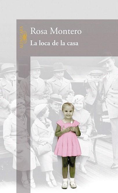 LA LOCA DE LA CASA | 9788420466644 | MONTERO ROSA | Llibres Parcir | Llibreria Parcir | Llibreria online de Manresa | Comprar llibres en català i castellà online